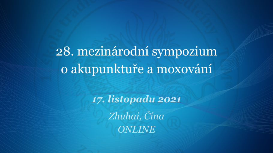 28. mezinárodní sympozium o akupunktuře a moxování